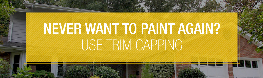 Never want to paint again? Use trim capping