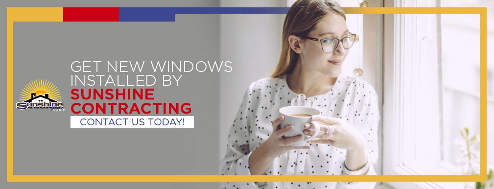 Get New Windows Installed by Sunshine Contracting